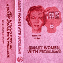 Load image into Gallery viewer, TRUTHLIZARD MIXTAPE #15: SMART WOMEN WITH PROBLEMS