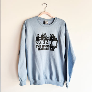 M BABY BLUE SPICE GIRLS MADE ME GAY CREWNECK