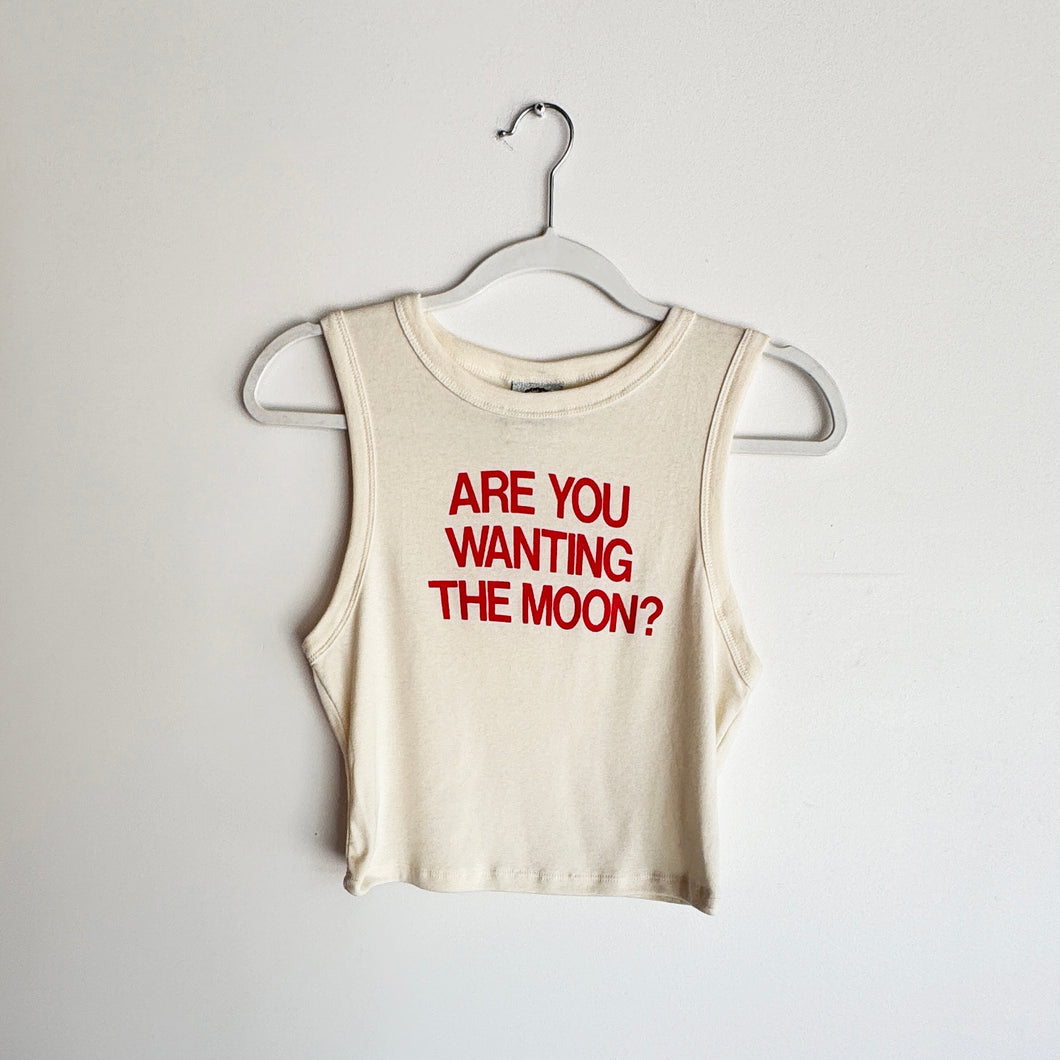 ARE YOU WANTING THE MOON? CROP TANK