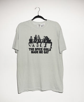 THE SPICE GIRLS MADE ME GAY T-SHIRT