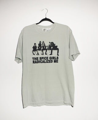 THE SPICE GIRLS RADICALIZED ME T-SHIRT