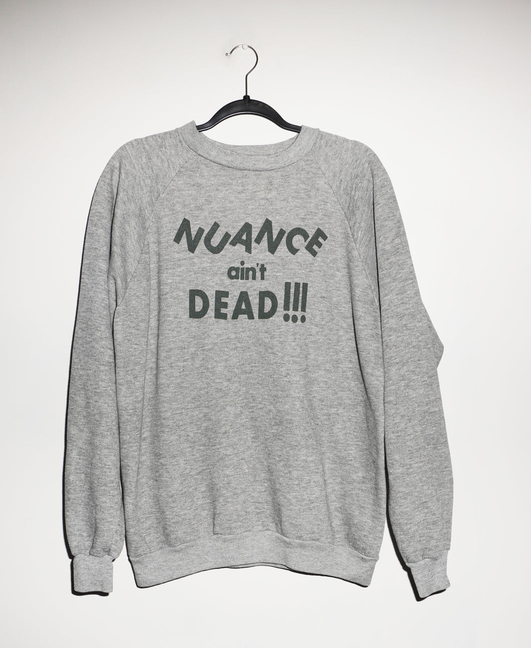 (L) NUANCE AIN'T DEAD GRIME INK ON HEATHER GREY VINTAGE CREWNECK