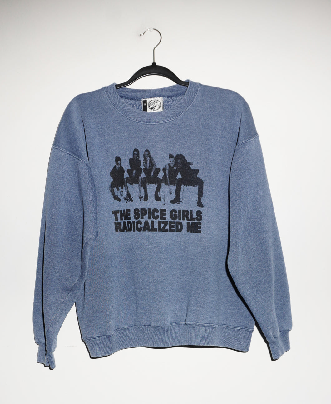 (M) THE SPICE GIRLS RADICALIZED ME ON STONE BLUE VINTAGE CREWNECK