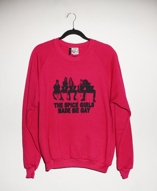 (XL) THE SPICE GIRLS MADE ME GAY ON MAGENTA VINTAGE CREWNECK