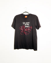 Load image into Gallery viewer, YOU THINK ITS EASY BEING A BITCH T-SHIRTS *READY TO SHIP*