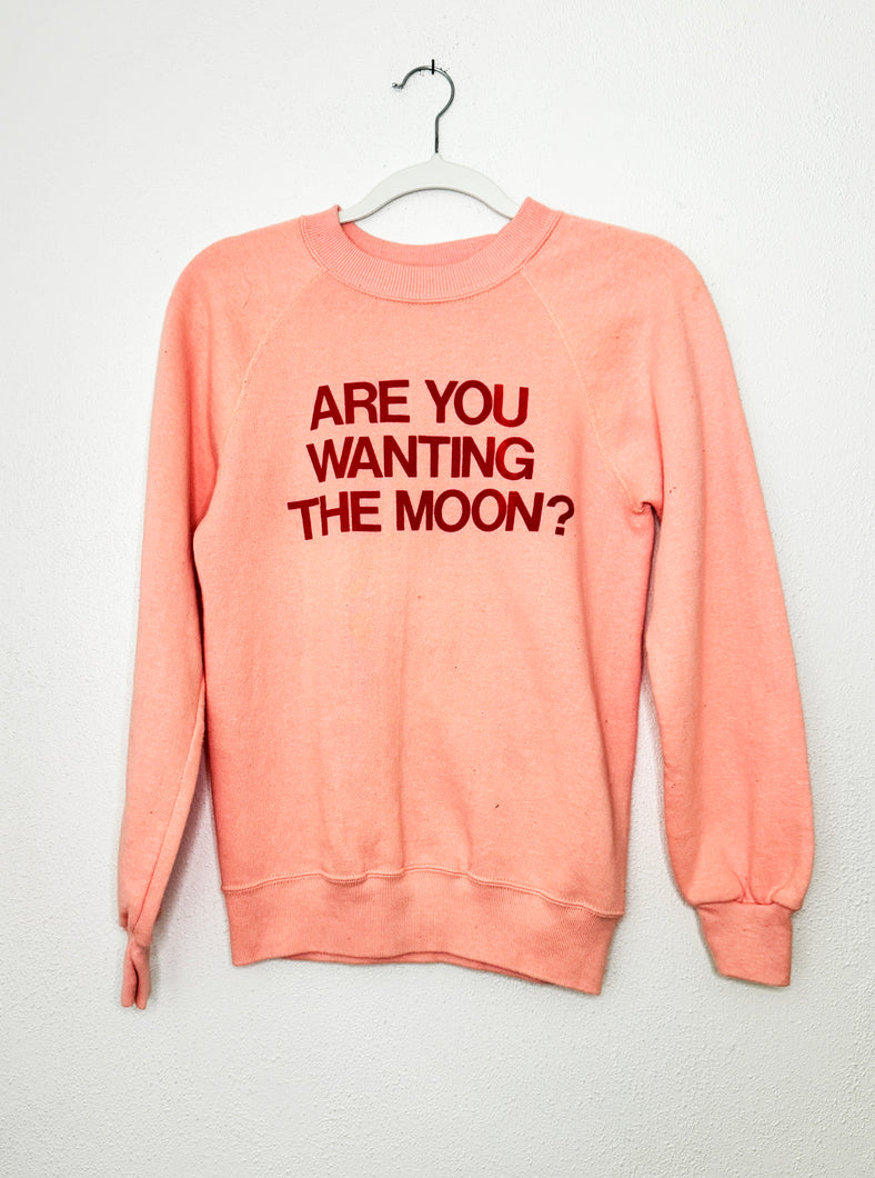 ARE YOU WANTING THE MOON? ON VINTAGE PEACH CREWNECK