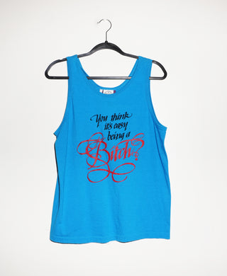 (S) YOU THINK IT'S EASY BEING A BITCH? ON AQUA TANK