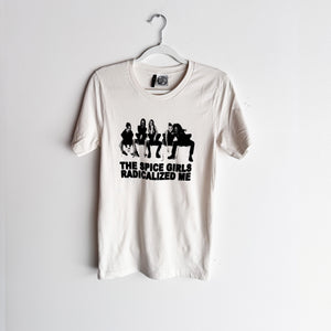 SPICE GIRLS RADICALIZED ME T-SHIRT